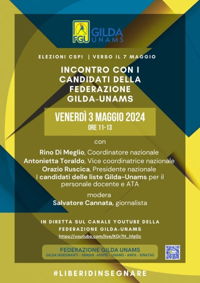 03.05.2024 - INCONTRO CON I CANDIDATI GILDA-UNAMS AL CSPI