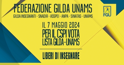 7 MAGGIO 2024 - ELEZIONI CSPI - VOTA GILDA-UNAMS!